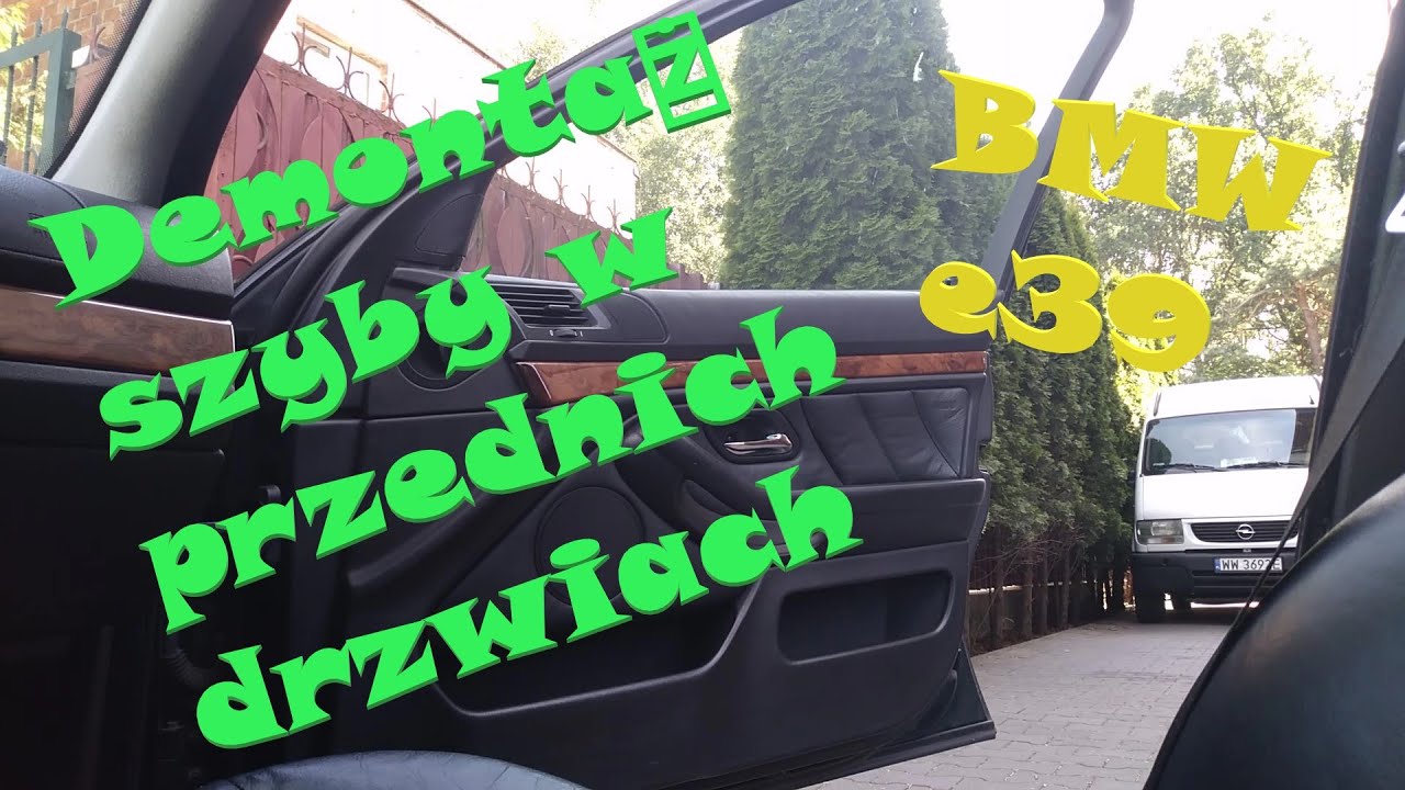 Demontaż/wymiana szyby w przednich drzwiach e39. #BMW #e39