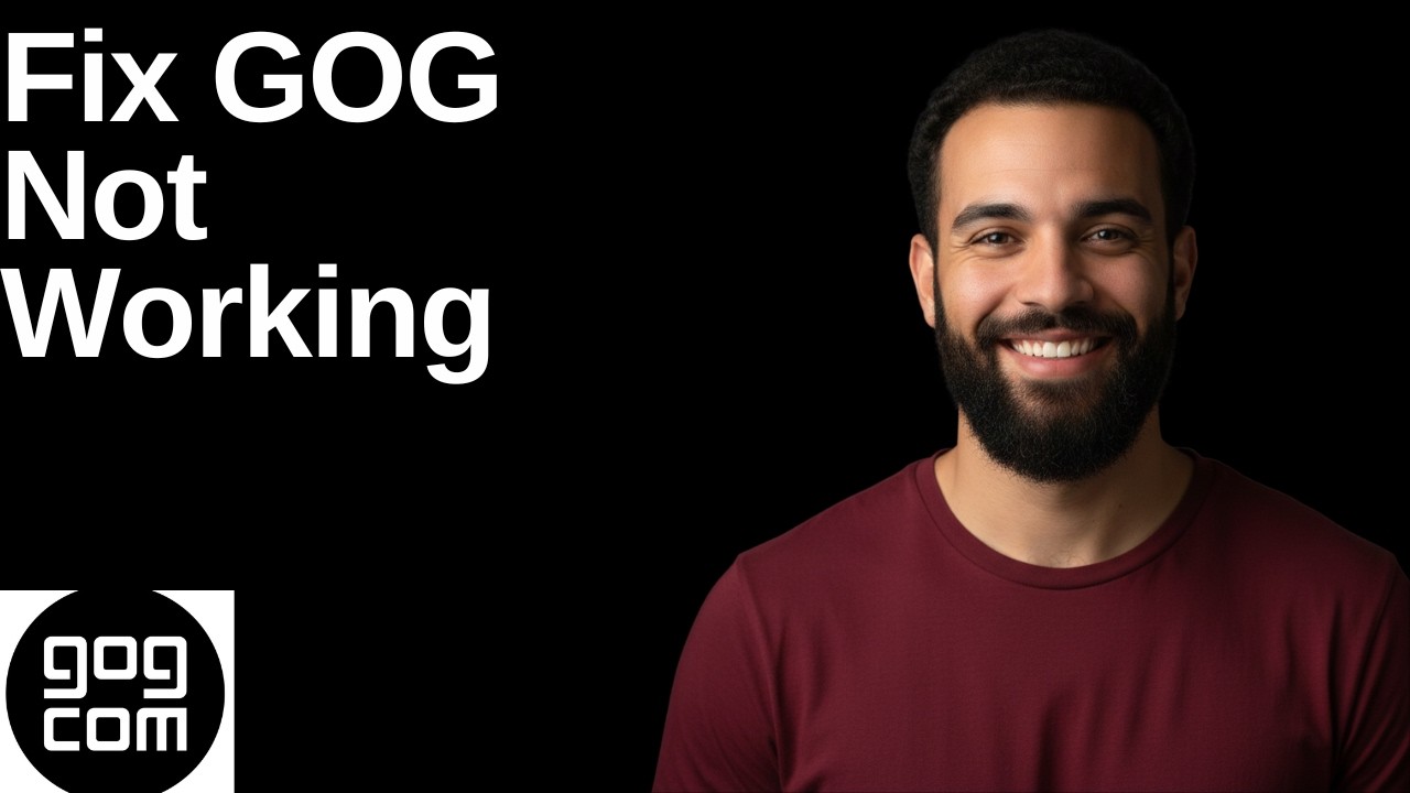 Fix GOG Not Working(Step By Step Guide)