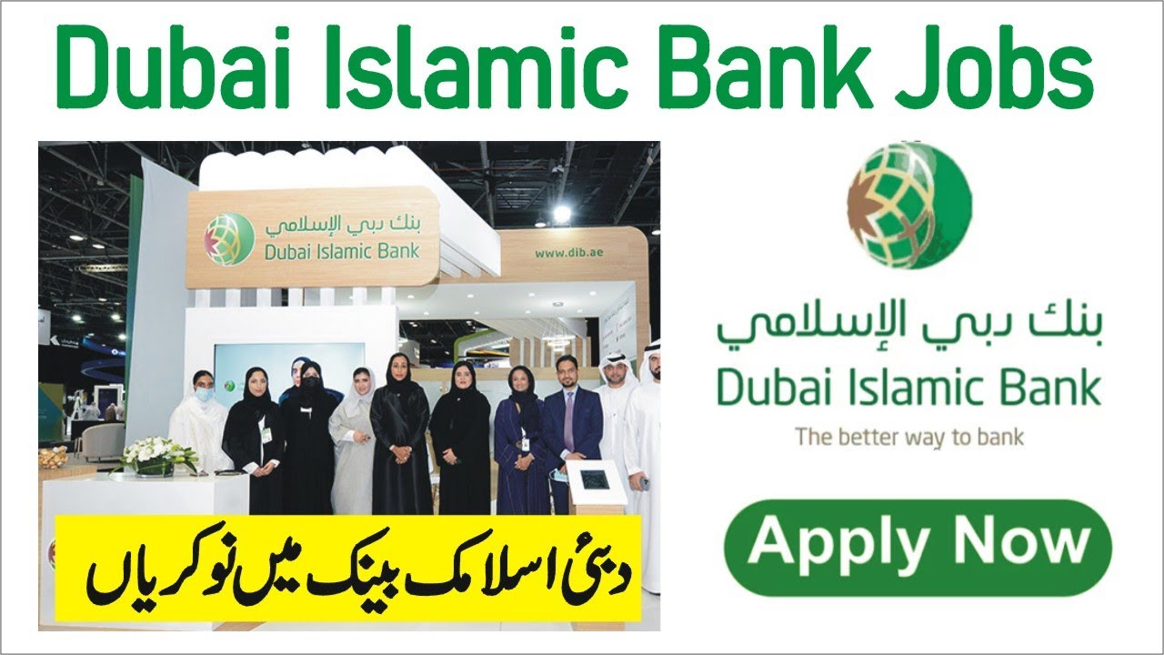 Dubai Islamic Bank jobs online apply &ndash; Dubai Islamic Bank Careers &ndash;  Dubai Islamic Bank vacancies