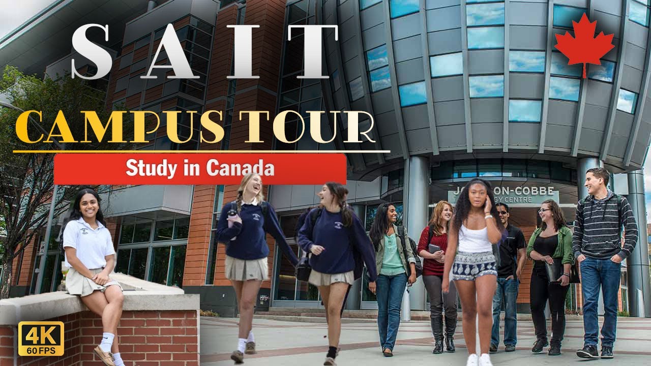 【4K】 Exploring SAIT Campus A Walking Tour of Calgary Premier Polytechnic #calgary #4k #walkingtour
