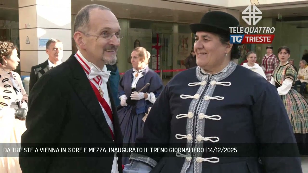 DA TRIESTE A VIENNA IN 6 ORE E MEZZA: INAUGURATO IL TRENO GIORNALIERO | 14/12/2025