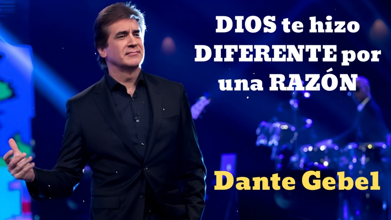 DIOS te hizo DIFERENTE por una RAZÓN- Pastor Dante Gebel
