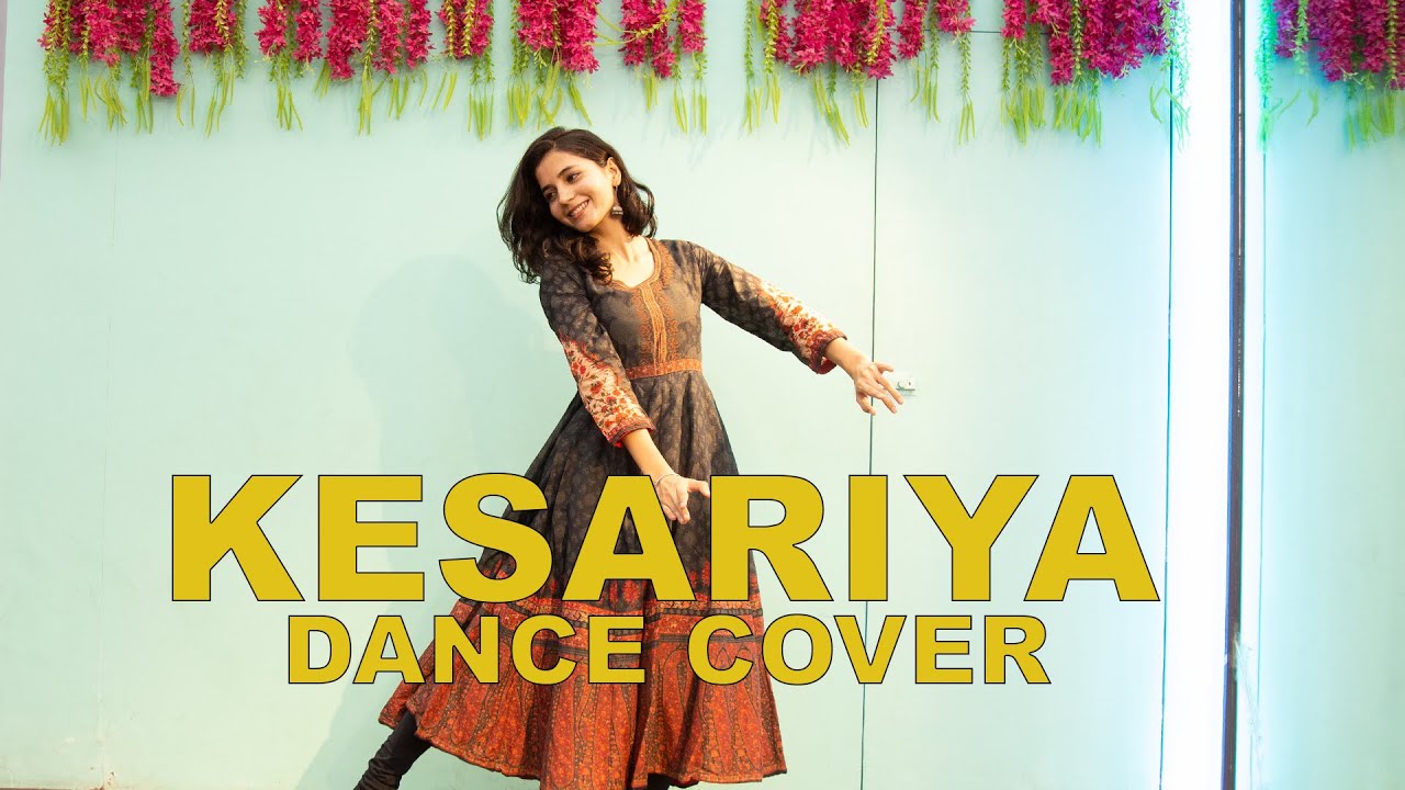 Kesariya | Brahmastra | Dance Cover | Ranbir Kapoor | Alia Bhatt | Arijit Singh | Khyati Sahdev |