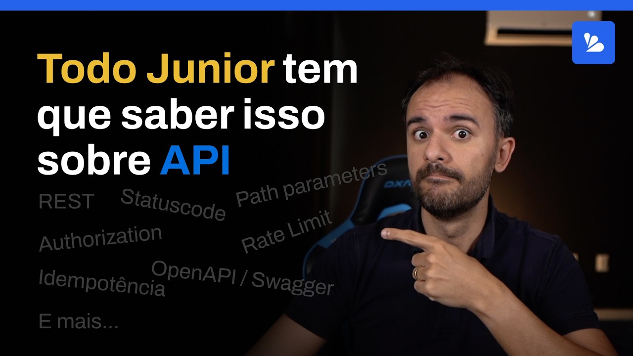 O que um Junior precisa saber de APIs?