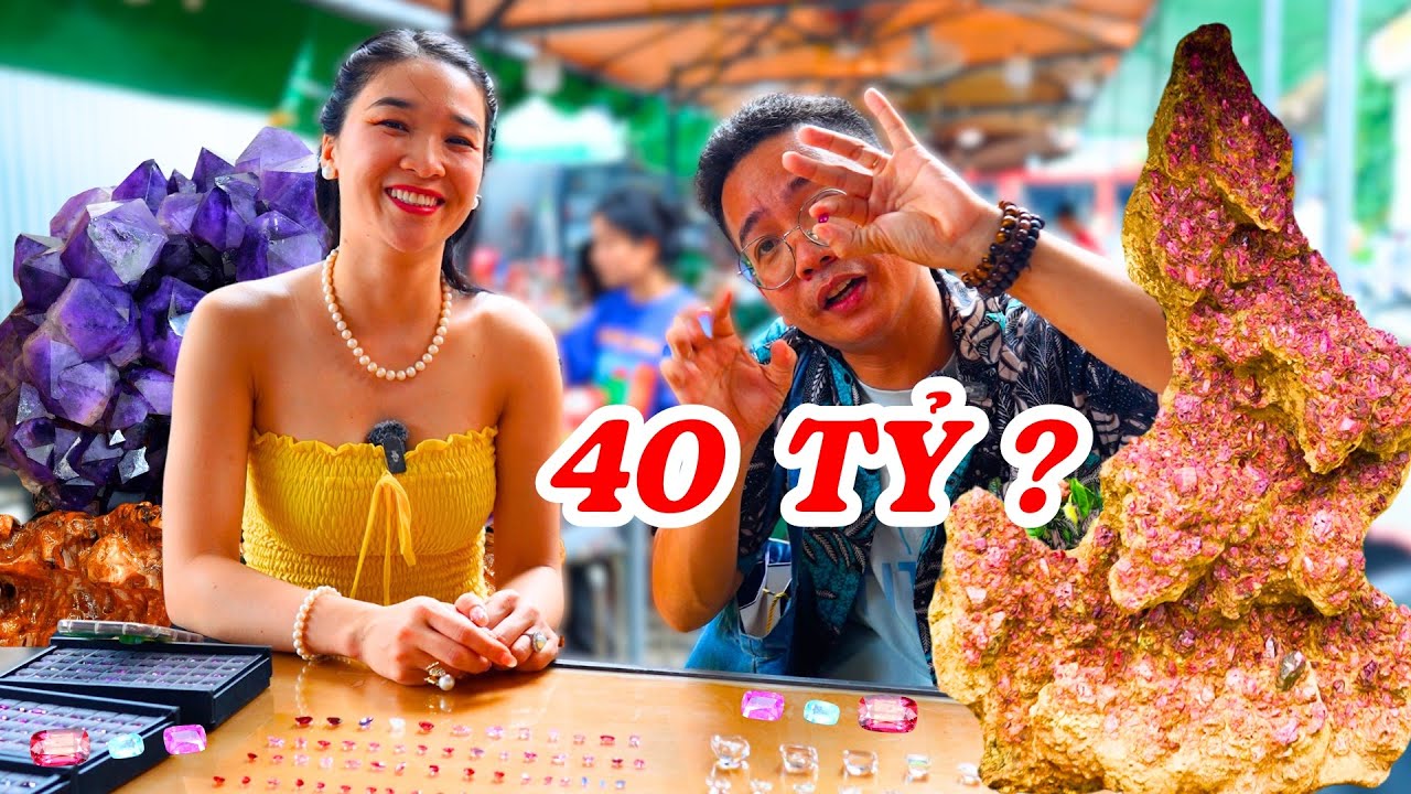 Đi chợ đá quý độc đáo nhất Việt Nam và gặp 