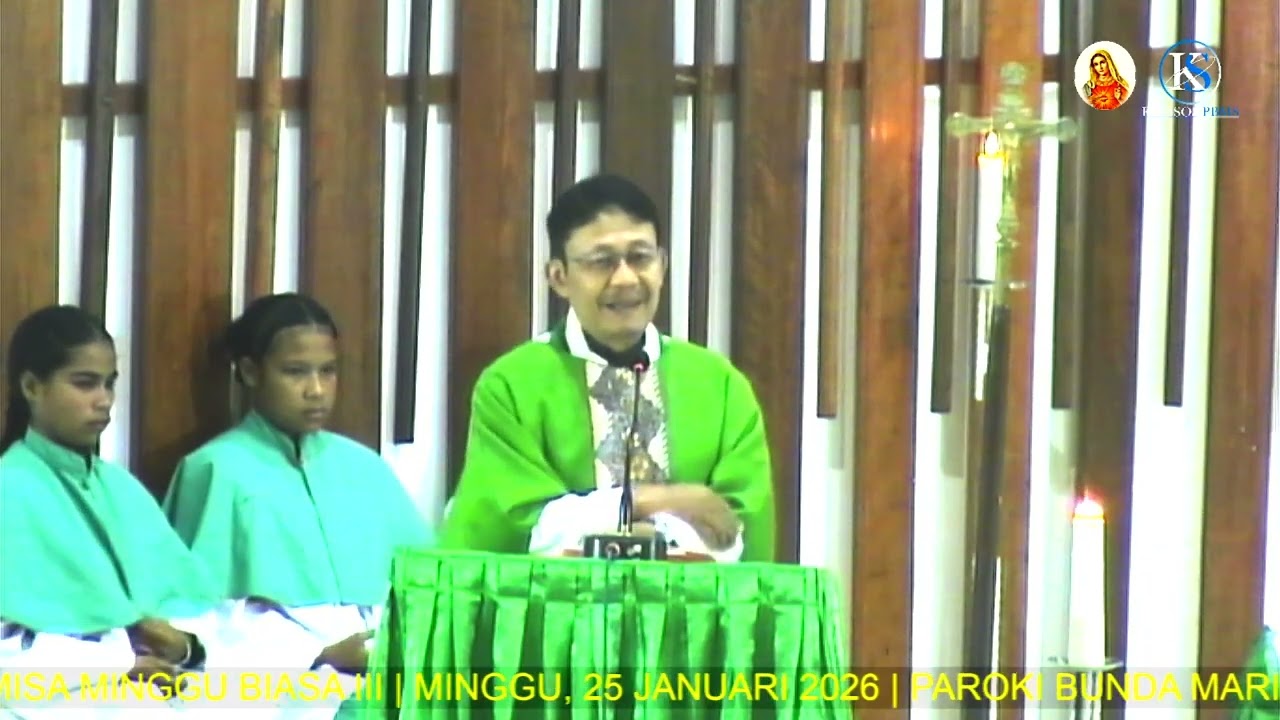 ALLELUYA & HOMILI  ||  MINGGU, 25 JANUARI 2026 || MISA MINGGU BIASA III
