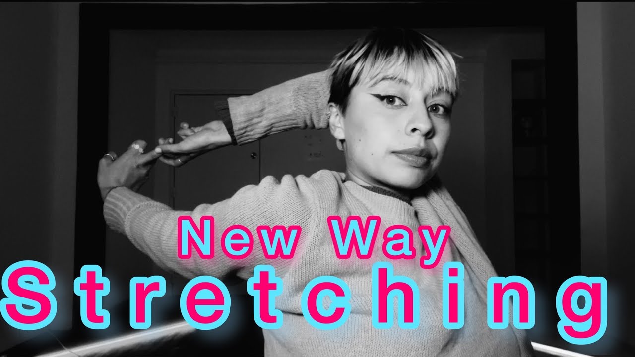 Tutorial Stretching (estiramiento) - New Way Vogue