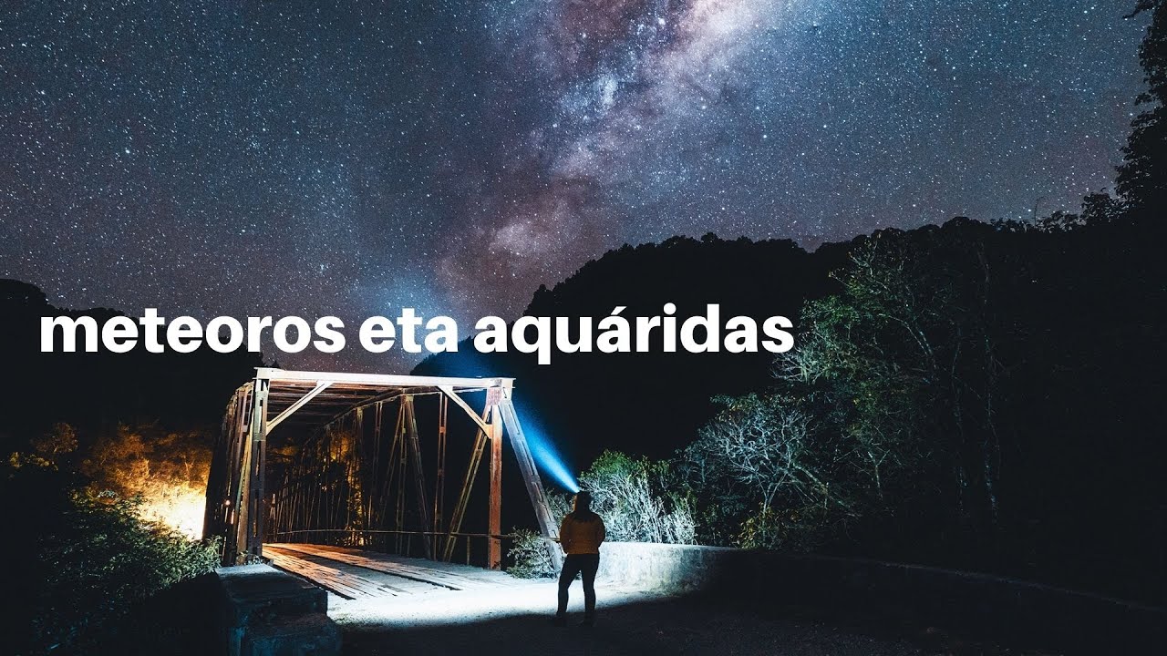 FOMOS FOTOGRAFAR OS METEOROS ETA AQUÁRIDAS | Será que deu bom?