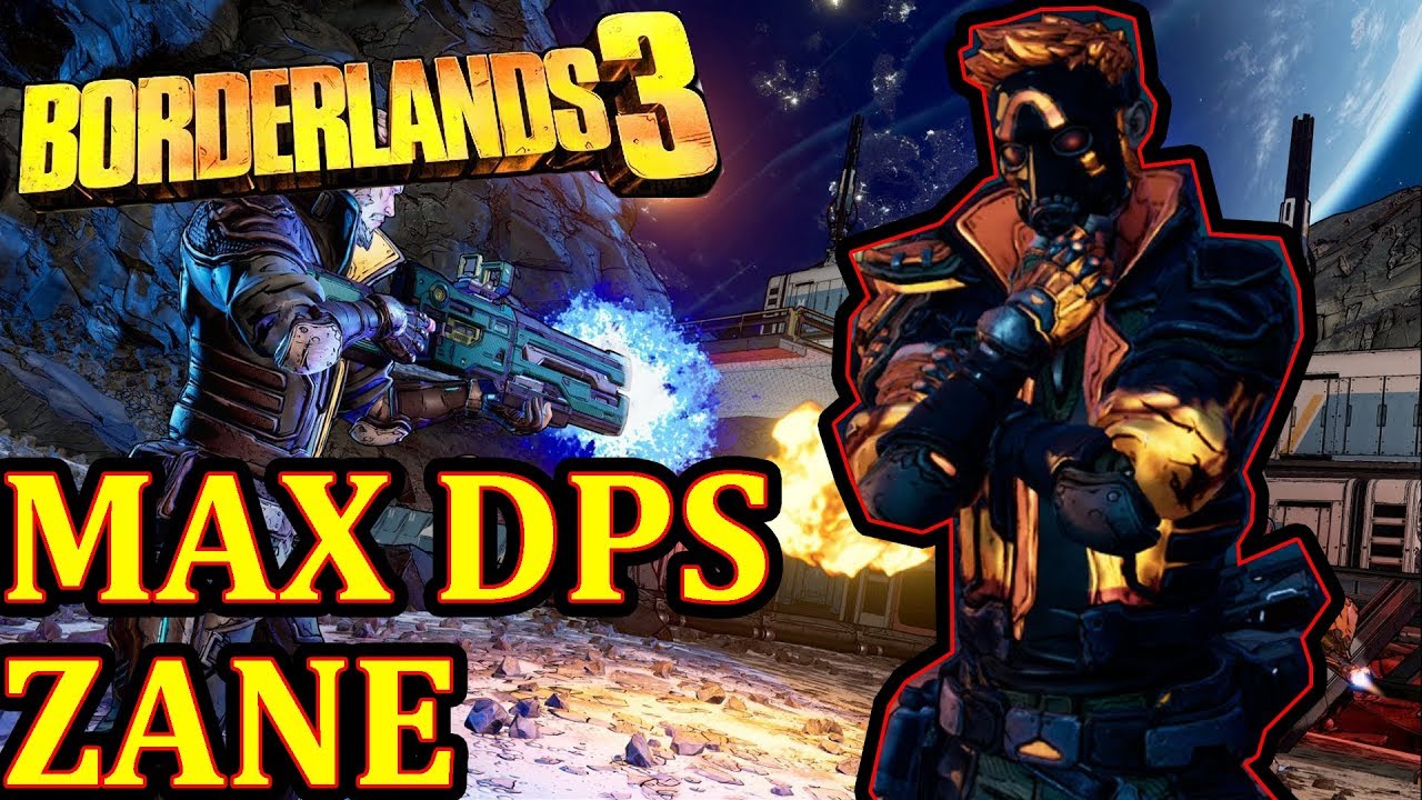 Max DPS Zane Build Borderlands 3