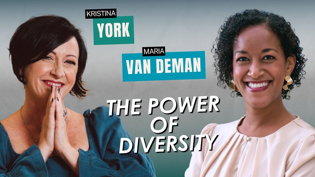 Episode 10: The Power of Diversity with Maria VanDeman