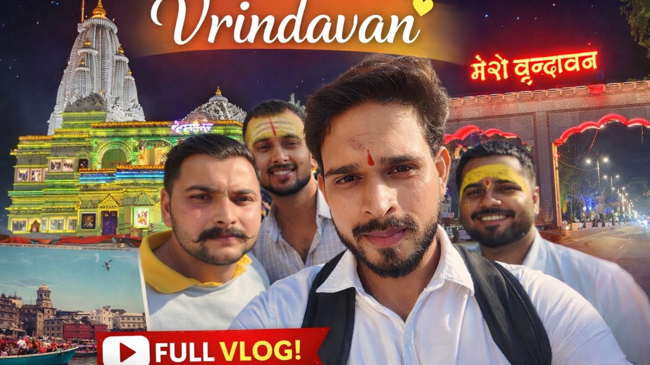 Our First Journey Vlog 😍|| Vrindavan || Barsana || Part-1