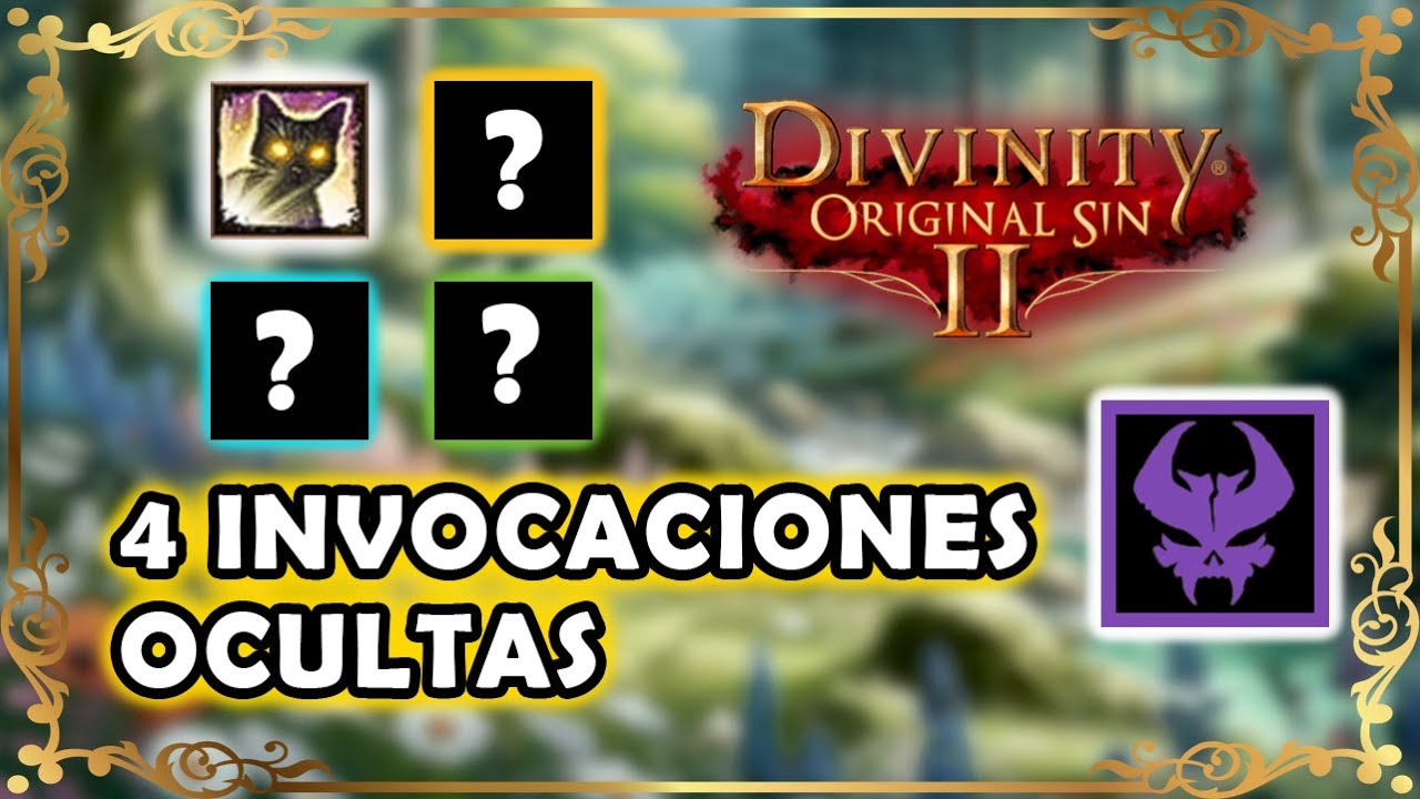 4 Invocaciones OCULTAS en Divinity Original Sin 2 Gu&iacute;a Completa😺🦅👿🐉