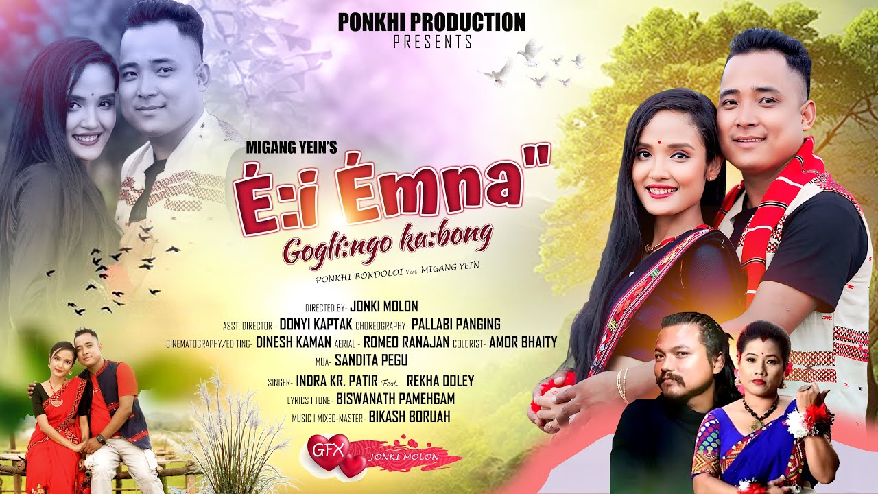 Ei : ÉMNA 2024 /Official Video/ Migang Ruhan Yein/Ponkhi Bordoloi/ Indra Kr. Patir /Rekha Doley