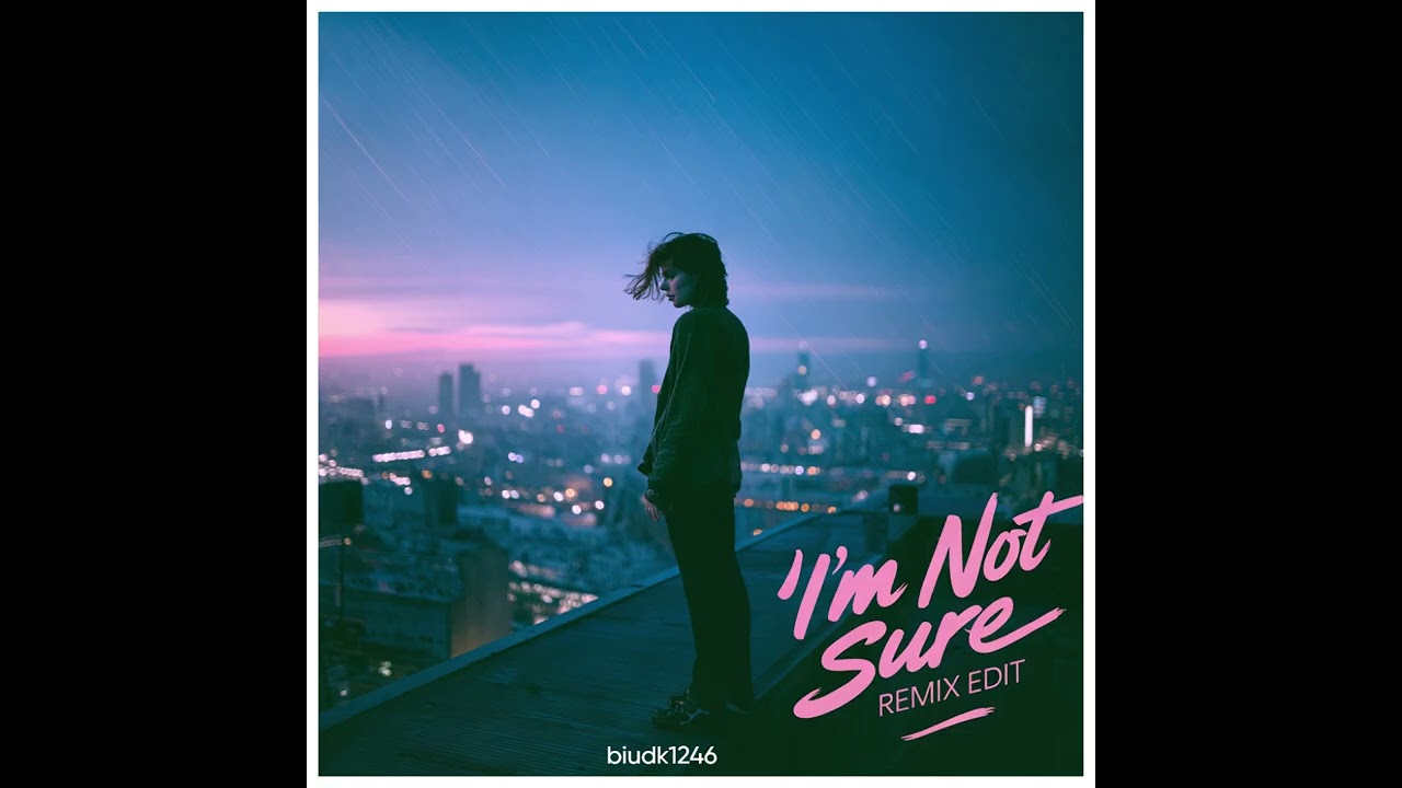 I`m Not Sure-biudk1246(Official Audio)