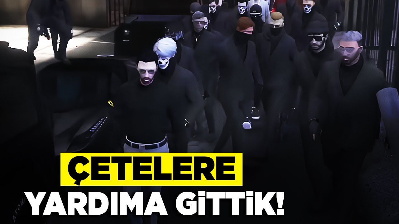ÇETELERE YARDIMA GİTTİK BAŞIMIZ BELADA ! GTA 5 ROLEPLAY