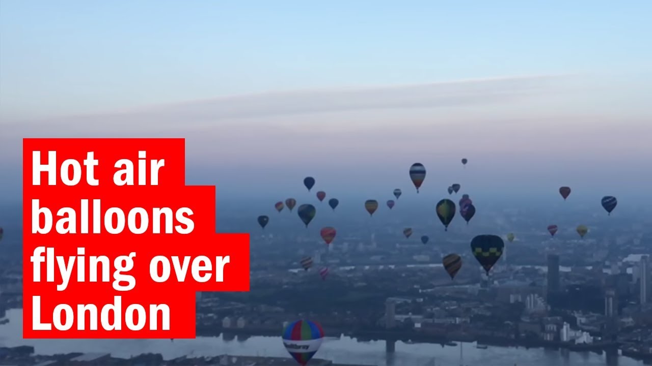 Hot air balloons flying over London | First Look | Time Out London