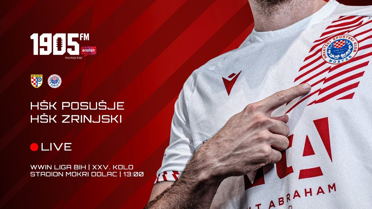 1905FM by ERONET LIVE | HŠK Posušje - HŠK Zrinjski