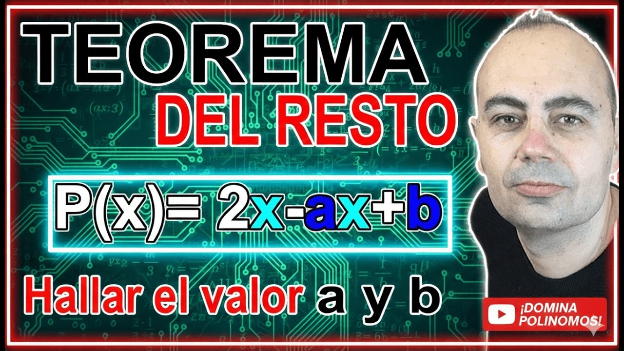 PROBLEMA DE polinomios ✨ HALLA incógnitas a Y b