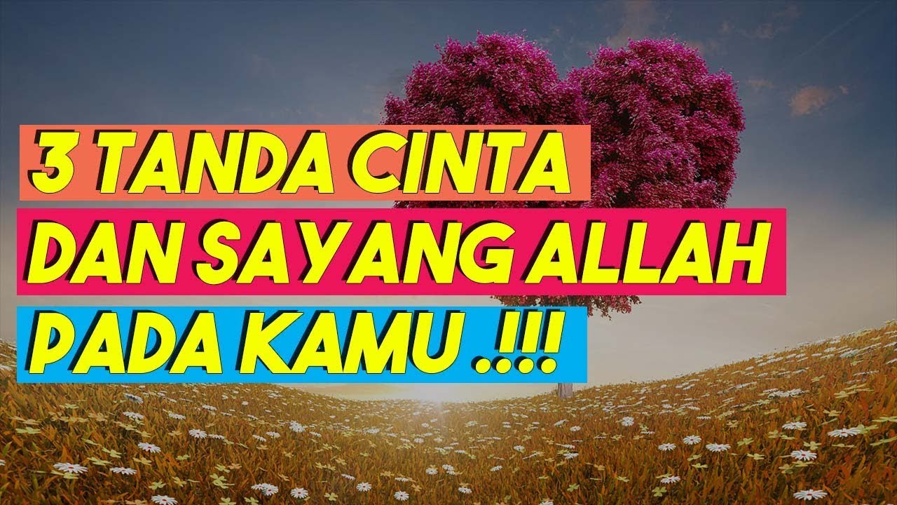Punya Ciri Ini.? Berarti Kamu Disayang Allah