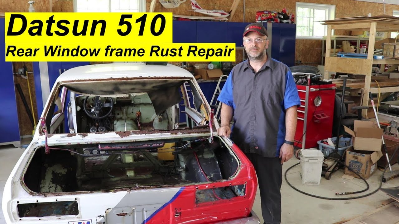Datsun 510 Rear Window Channel Rust Repair