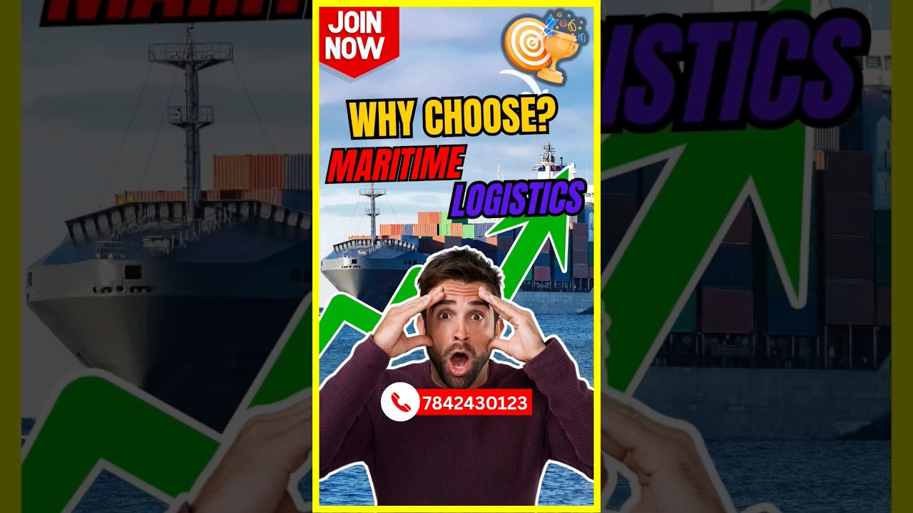 KEY BENEFITS of a Career in MARITIME LOGISTICS You Need to Know