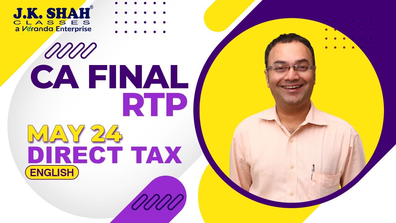 CA Final | RTP May 24 | Direct Tax | English