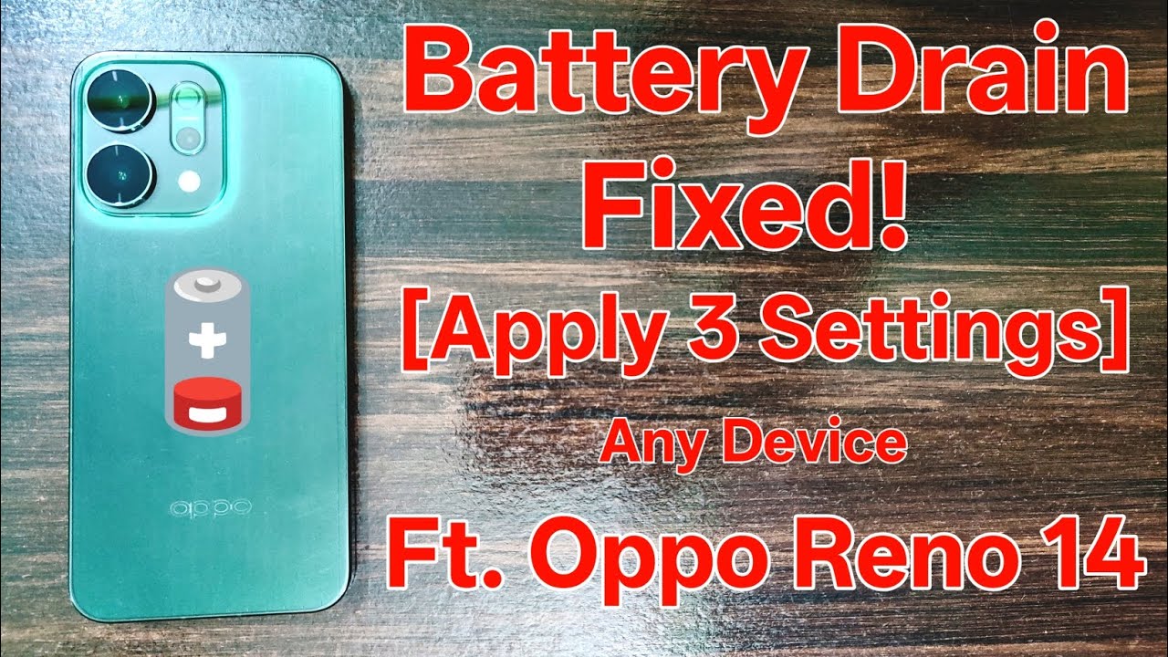 OPPO Reno 14 Battery Drain FIXED! 🔋🔥 ColorOS 16 Best Settings (2026)