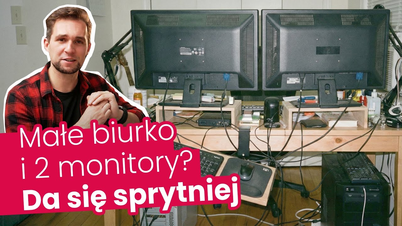Jak wcisnąć dwa monitory na małe biurko?