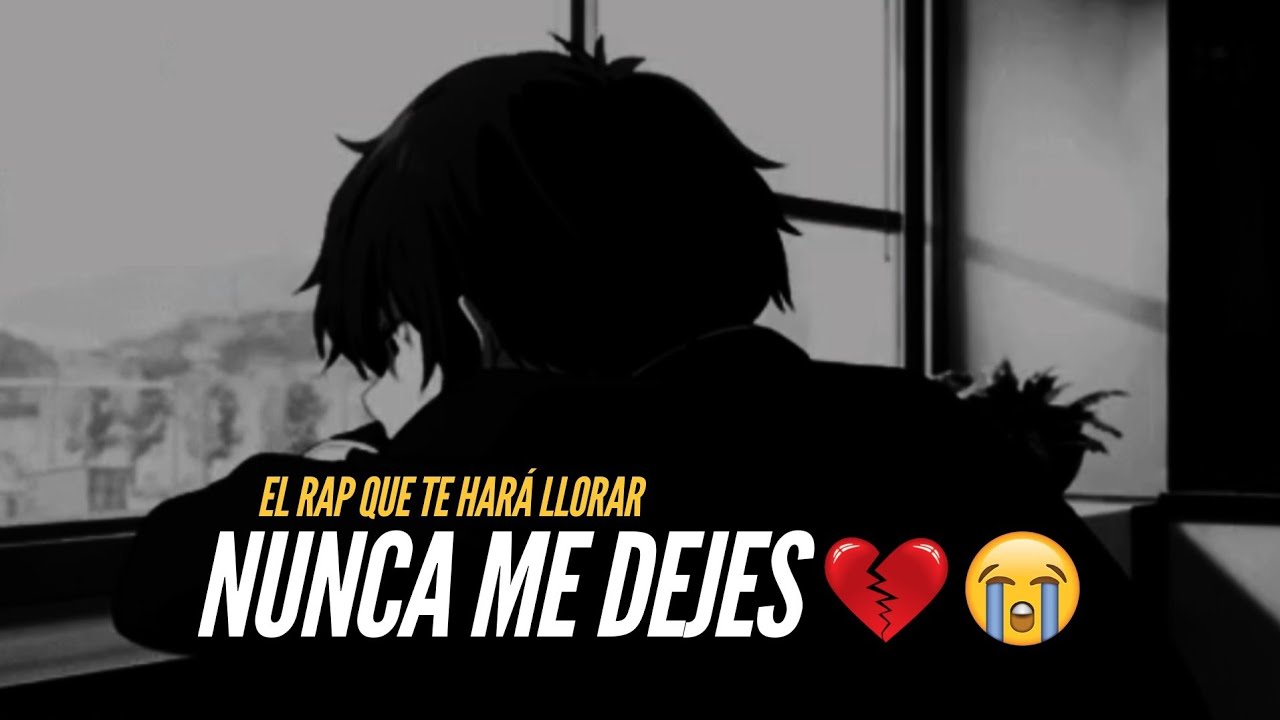 El Rap Que Te Hara Llorar 💔😭Nunca Te alejes DE MI LADO - Henry Love Rap Ft baby Love Rap