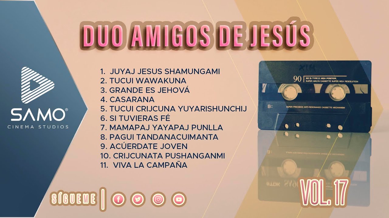DUO AMIGOS DE JESUS VOL. 17 ALBUM COMPLETO