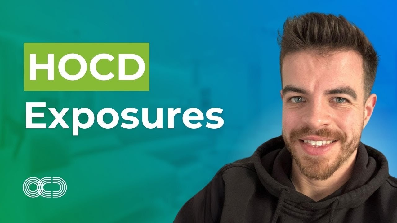 HOCD Exposures
