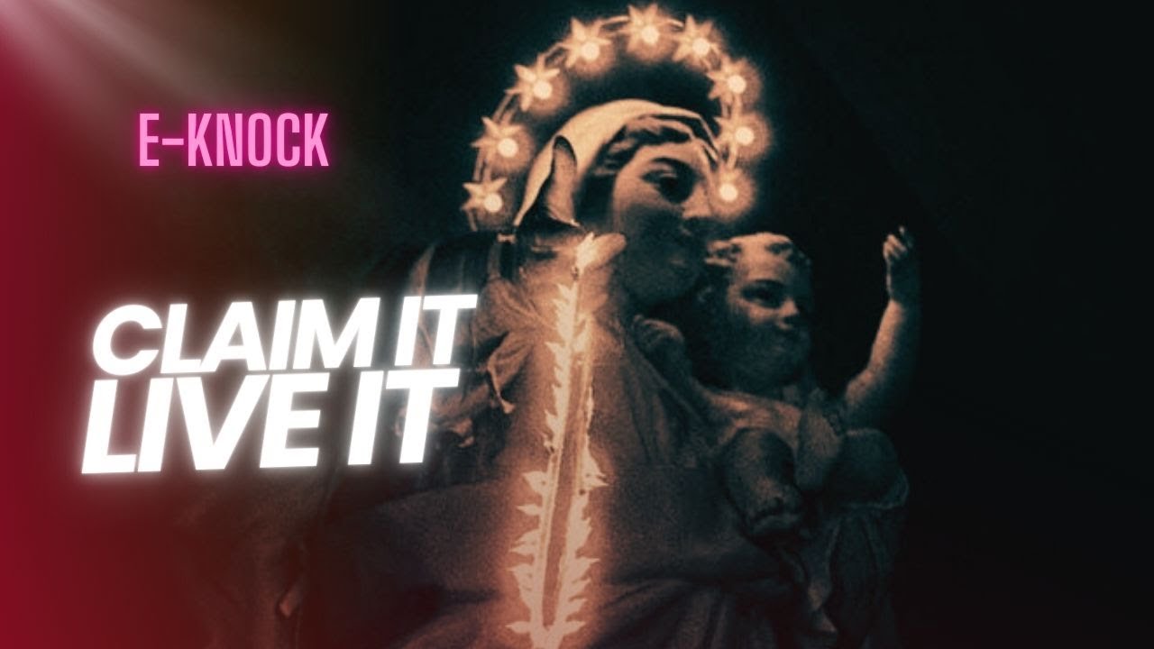 E-Knock - Claim It, Live It. (Lyric)