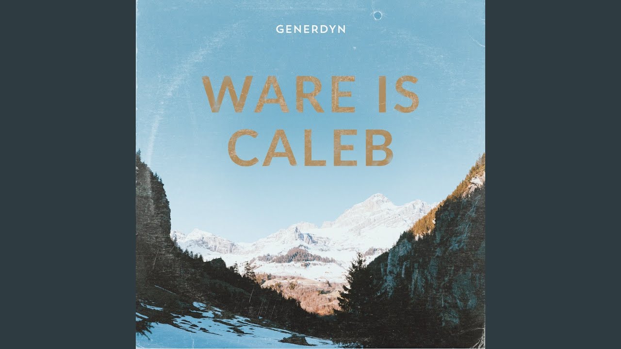 Ware Is Caleb