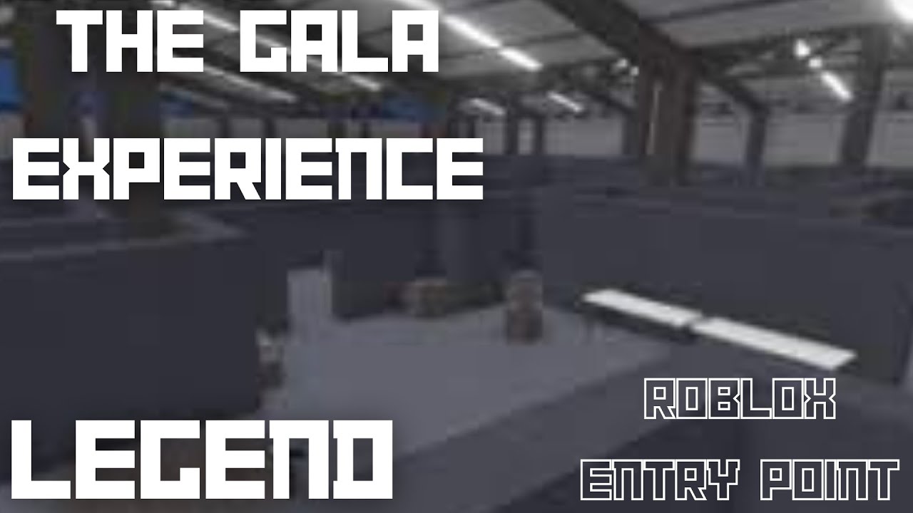 The Gala experience: Roblox Entry Point | Rocketeus