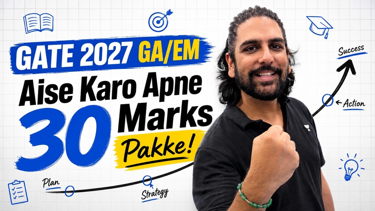 🚀 GATE 2027: Score 30+ Marks Easily | Complete Strategy By GC Sir