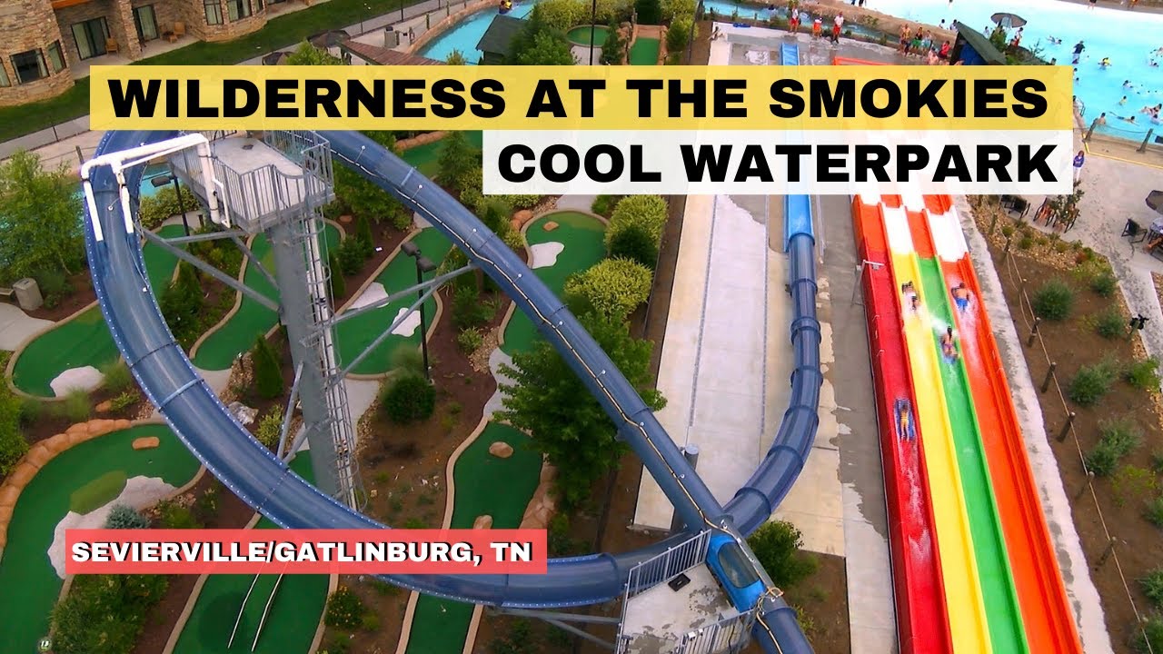 Wilderness At The Smokies Waterpark