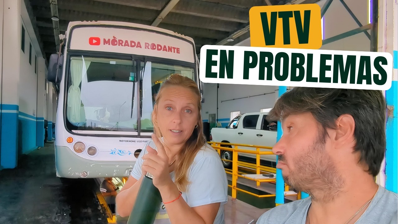⚠️Fuimos a hacer la VTV del MOTORHOME y casi no SALIMOS 😰🚐