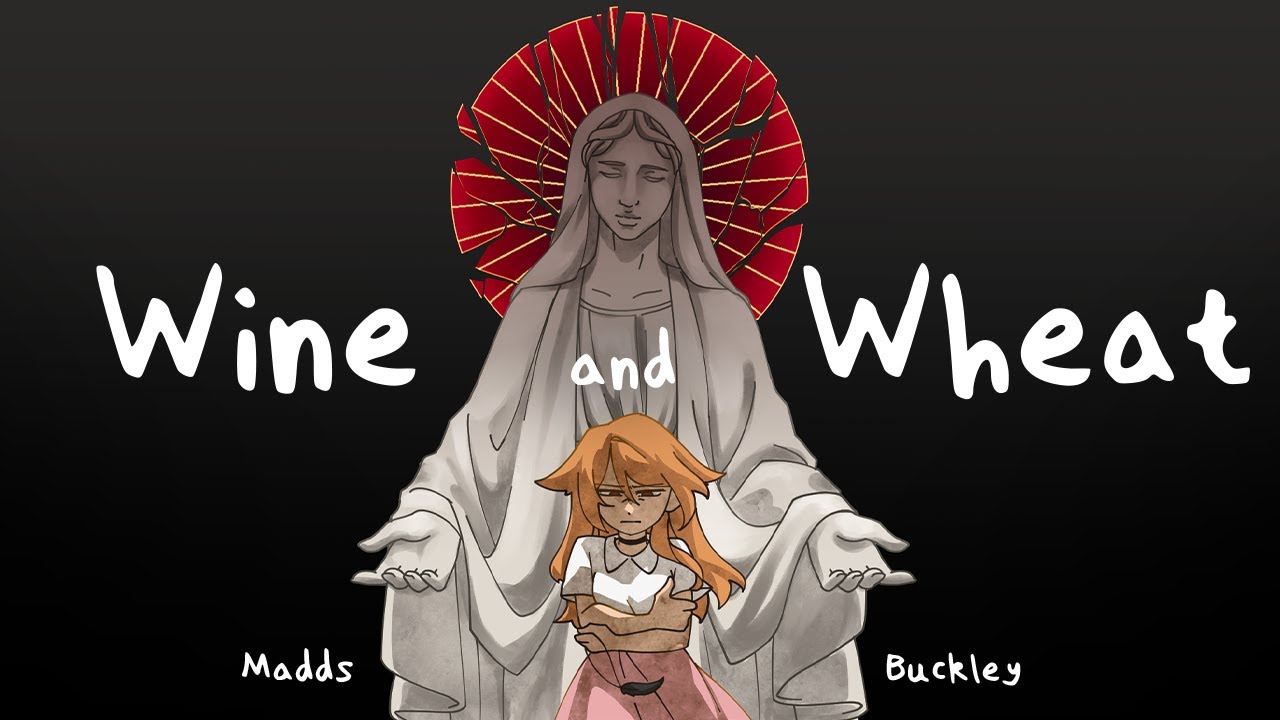 Wine and Wheat (Lyric Video) - Madds Buckley