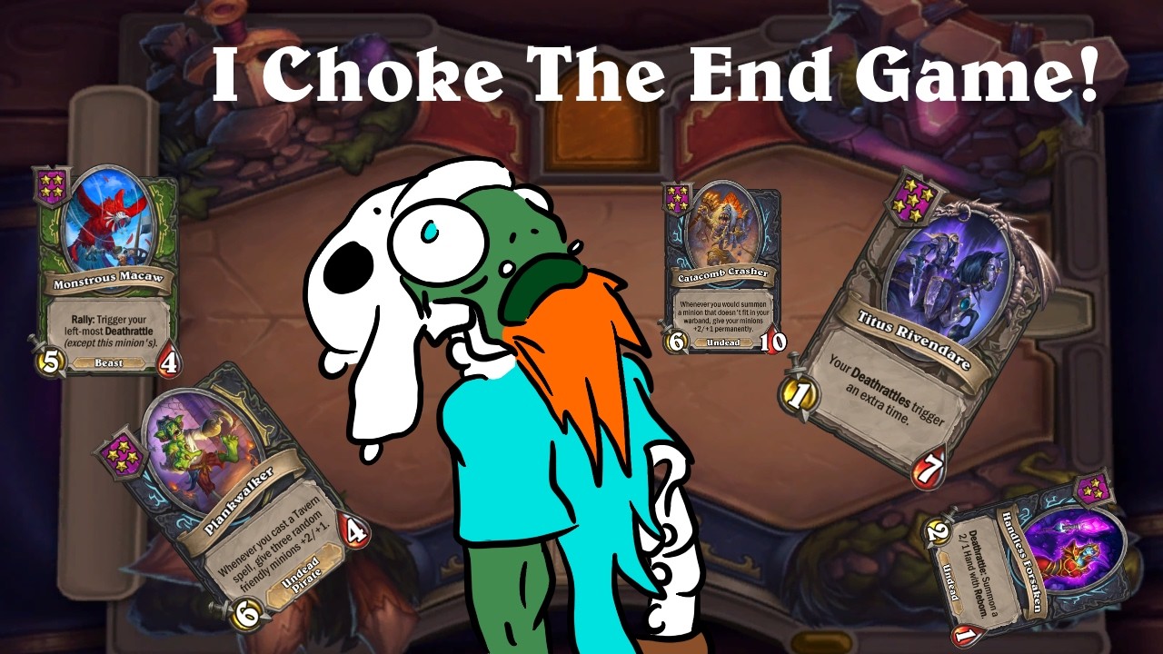 Hearthstone Battlegrounds: I Choke The End Game As Undead!