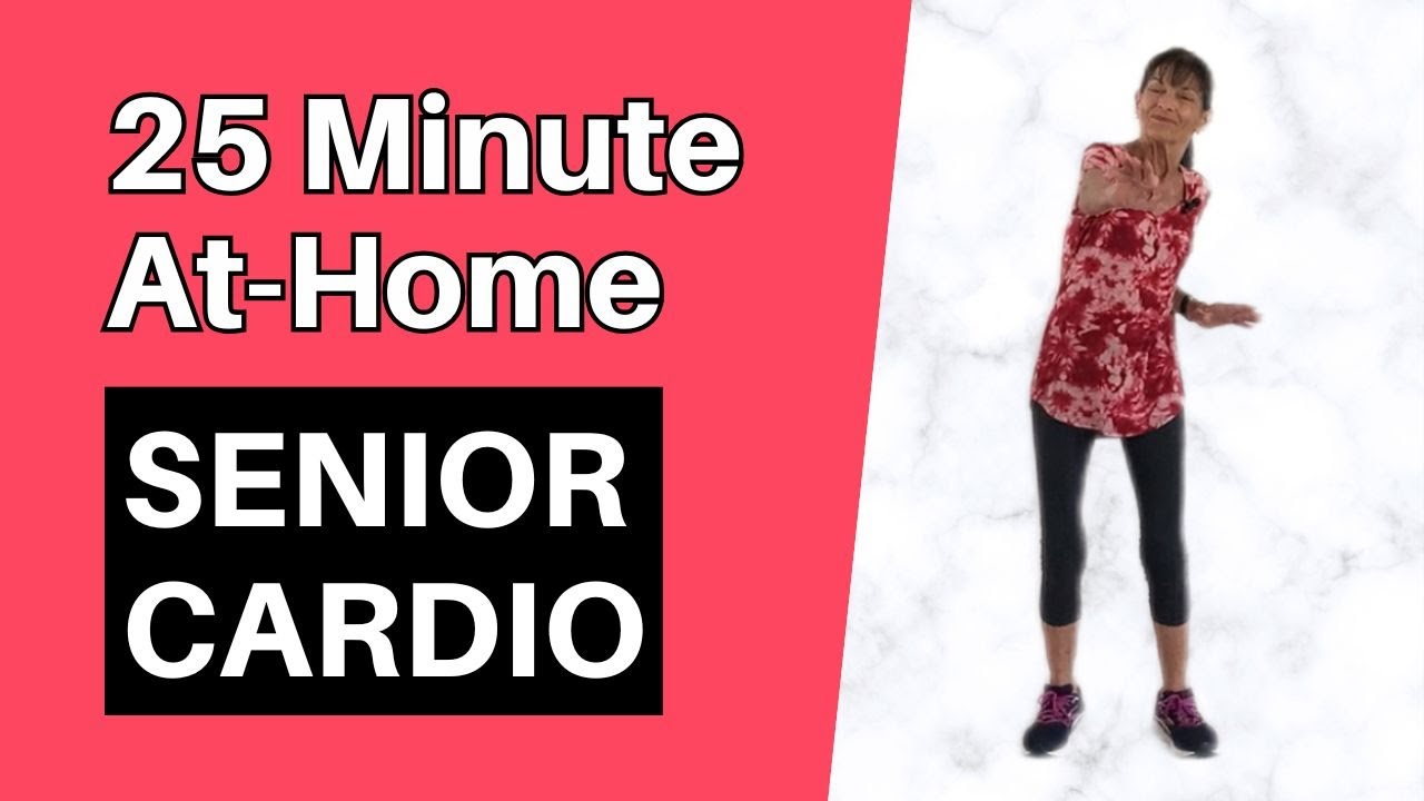 Cardio Workout At Home To Challenge You - 25 Minute Senior Workout