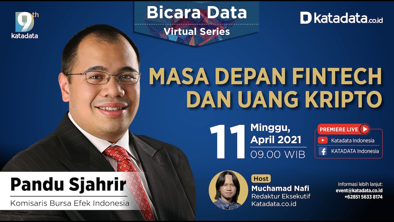 Pandu Sjahrir: Masa Depan Fintech dan Uang Crypto | Katadata Indonesia