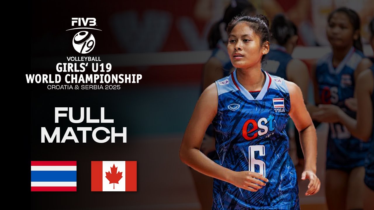 Thailand vs. Canada - Pool A (CRO) | Girls' U19 World Champs 2025 - Full Match