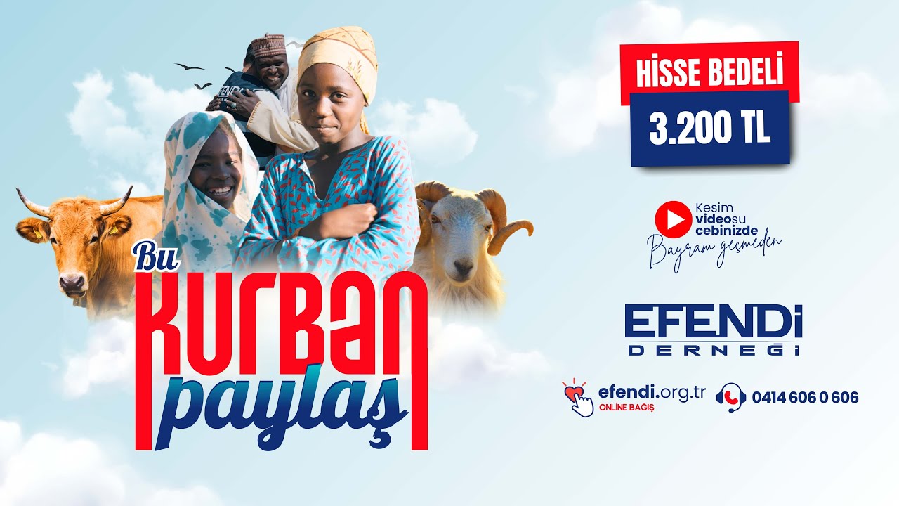 Kurban Organizasyonu 2025 | Efendi Derneği
