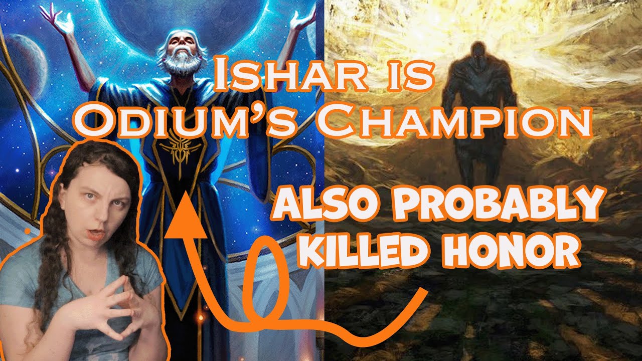 Odium's Champion: Ishar Theory