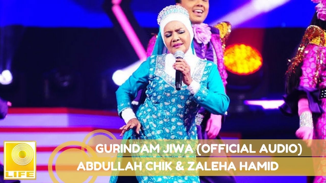 Abdullah Chik & Zaleha Hamid - Gurindam Jiwa (Official Audio)
