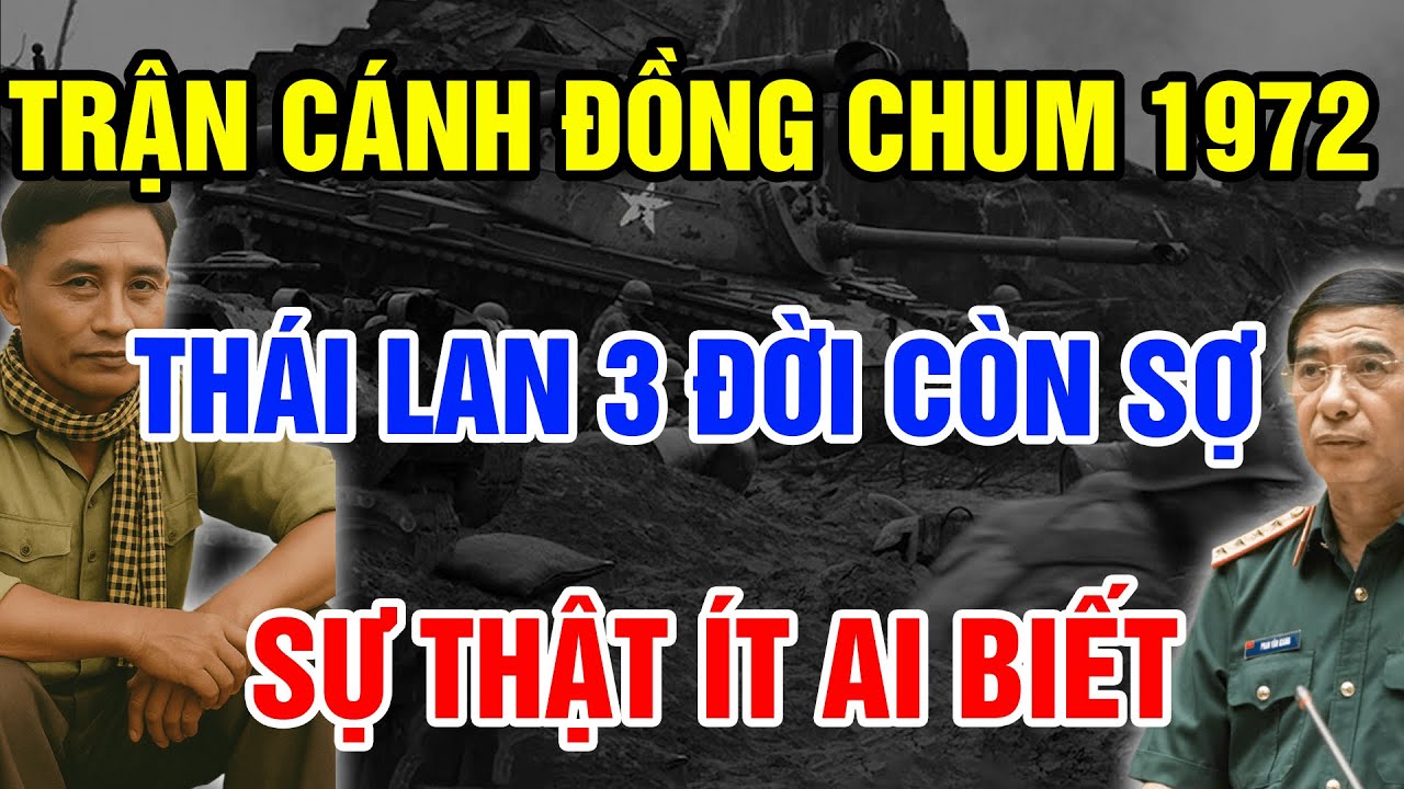 TRẬN CÁNH ĐỒNG CHUM 1972 Tướng Tấn Một Mình Cân Cả Liên Quân Thái - Mỹ - Lào
