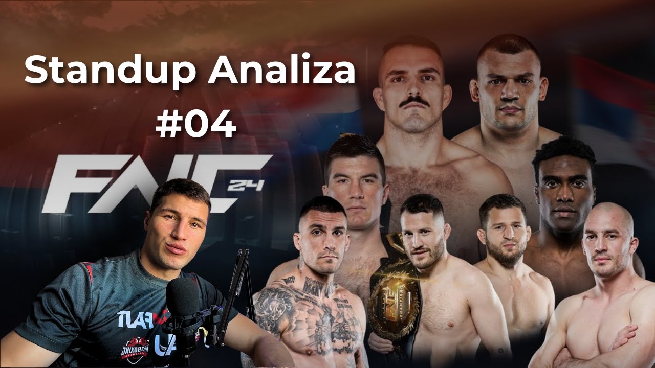 Predikcije za FNC 24 | Standup Analiza 04