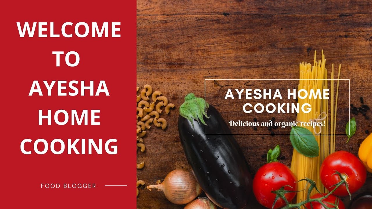 My YouTube Channel Trailer | Channel Trailer Video | Ayesha Home Cooking
