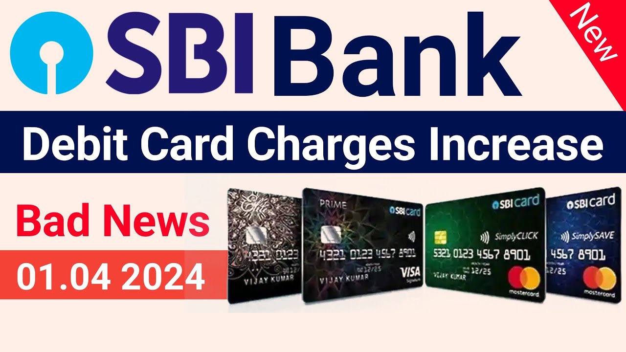 Bad News 😔 SBI Debit Cards Charges Increase 😐 #sbi #sbidebitcard #sbidebitcardcharges #debitcard