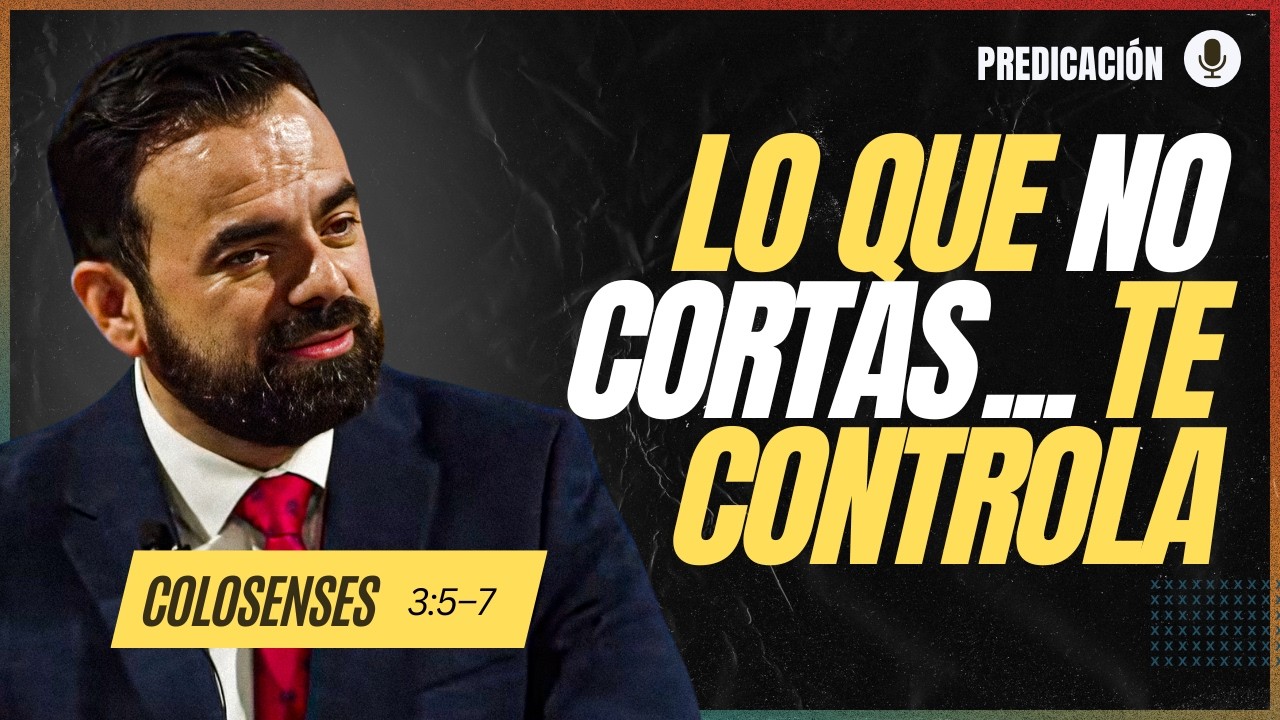 Mata el Pecado | Ringo Ayala | Colosenses 3:5&ndash;7